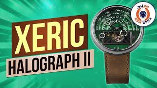 "The Most Interesting Watch In The Room" - Xeric Halograph II