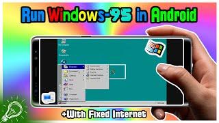 Run Windows 95 in Android using Limbo PC Emulator [Internet Enabled!]