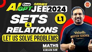 Sets And Relations In Telugu | Kiran Sir | JEE 2024 | JEE 2025 | maths 11 & 12 | @VedantuTeluguJEE