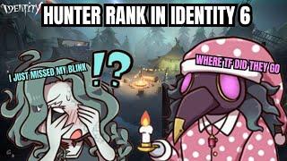 HUNTER RANKING IN IDENTITY6