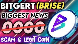 Bitgert (Brise) Coin Scam & Legit Projects  Brise Future  Crypto News Today