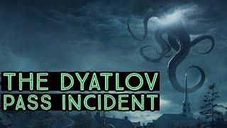 The Dyatlov Pass Incident