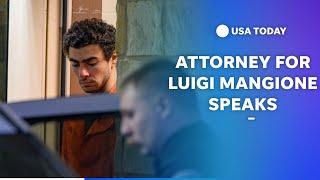 Attorney for Luigi Mangione speaks