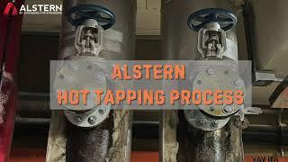 Alstern - Hot Tapping Process