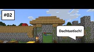 MinecraftDeutsch Folge 34 So Dach druff | Diesel86LP