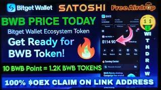 Satoshi Bwb Points $1477 Withdrawal | Bwb token price today | Bitget Wallet Airdrop new update news