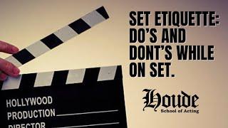 Set Etiquette | How Actors Should Behave On Set | Do's and Dont's for Acting