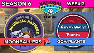 National Netplay League Season 6 Week 2: Baltor's Moonball Mashers vs Government Plants