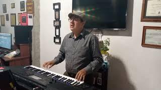 CORO /  Toda mi vida entera  / Stalin Vega y su Arranger Yamaha PSR SX 900