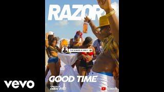 Razor B - GOOD TIME (Official Music Video)