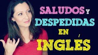 Inglés Básico para Principiantes: Saludos, Introducciones,  y Despedidas en Inglés