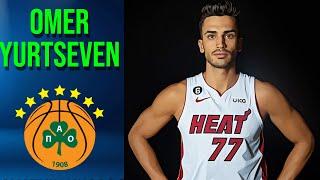 Omer Yurtseven - welcome to Panathinaikos! Official!