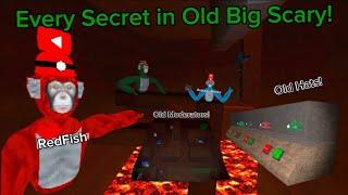 All secrets in Old Big Scary!