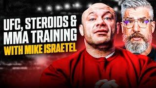 MIKE ISRAETEL on Jon Jones's Training, Taking TRT and Catabolic MMA Training | LUKE THOMAS