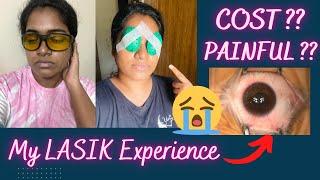 My LASIK Surgery Experience! How much it COST ?? How PAINFUL is it ??