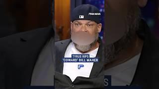 Tyrus rips 'coward' Bill Maher for Trump about-face #trump #billmaher #whitehouse #shorts #news