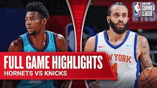 HORNETS vs KNICKS | NBA SUMMER LEAGUE | FULL GAME HIGHLIGHTS