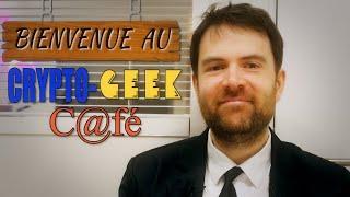 (Let's play Narratif) Crypto-Geek C@fé