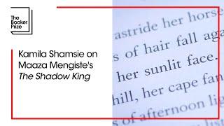 Kamila Shamsie on Maaza Mengiste's 'The Shadow King' | The Booker Prize