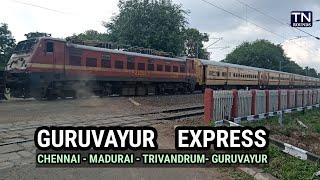 குருவாயூர் எக்ஸ்பிரஸ் Guruvayur Express | Chennai -Madurai -Trivandrum -Guruvayur Train