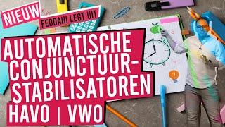 AUTOMATISCHE CONJUNCTUURSTABILISATOREN | HAVO | VWO