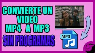 Como convertir un video mp4 a mp3 sin programas y al instante 2024