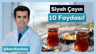 Siyah Çayın 10 Faydası