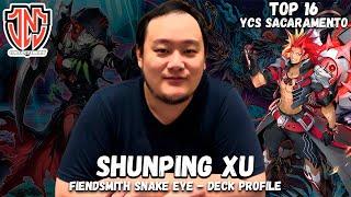 YCS Sacramento Top 16 Fiendsmith Snake Eye Deck Profile! Ft. Team JNC Shunping Xu