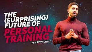 Are personal trainers the future of preventative healthcare | Akash Vaghela