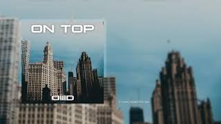 Dibyo, Shiloh Dynasty - On Top Freestyle