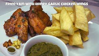 How to Fry the Best Ghanaian Street Food | Fried Yam with Honey Garlic Chicken Wings