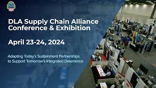 2024 Defense Logistics Agency (DLA) Supply Chain Conference & Exhibition