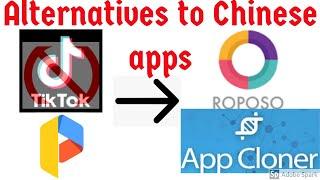 Alternatives to Chinese apps