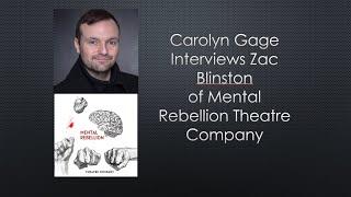 Interview with Zac Blinston of Mental Rebellion Theatre Company