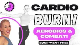  Cardio BURN! | 40-Minute Fat-Blasting Workout