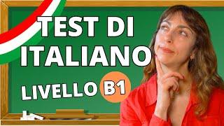 Test di Italiano livello B1 : Quiz 10 Domande  (#1)