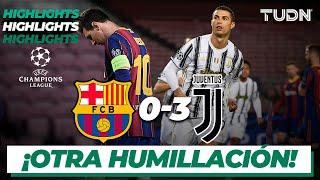 Highlights | Barcelona 0-3 Juventus | Champions League 2020/21-J6 | TUDN