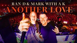 Ran D & Mark With a K - Another Love (official videoclip)