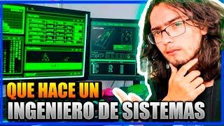  ¿QUÉ HACE un INGENIERO de SISTEMAS?  | ¿De qué trabaja un ingeniero en sistemas?