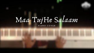 Maa Tujhe Salaam | Vande Mataram | Piano Cover | A R Rahman | Aakash Desai