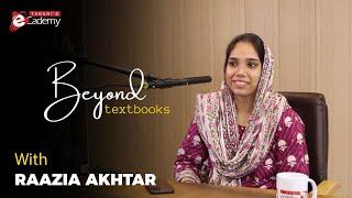 Beyond Textbooks - Episode 17 ft. Raazia Akhtar , ACCA Top Affiliate