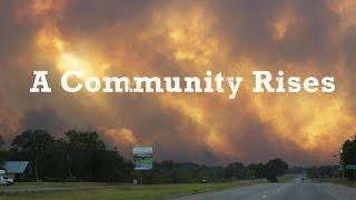 A Community Rises - The Story Behind the Bastrop County Long Term Recovery Team