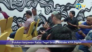 Puluhan Karyawan Radar Tegal Grup Aktivasi KTP digital