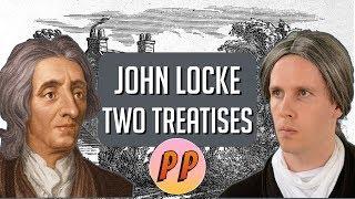 John Locke - Second Treatise | Political Philosophy