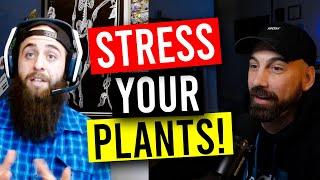 Precision Stress Techniques for Growing Stronger, More Resilient Plants! (Garden Talk #158)