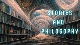 The Stories Philosophy Tells