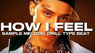 [FREE] Emotional Sample X Central cee X LilTjay Drill type beat 2024               "HOW I FEEL"