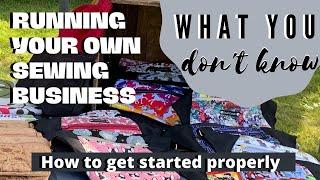 Starting a Sewing Business| what you need to know\ what you don't know!