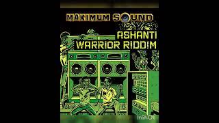 Ashanti Warrior Riddim Mix. Anthony B, Jah Mason, Warrior King ,Daville, JahMali, Natty King.