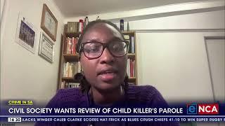 Civil society wants review of child killer's parole